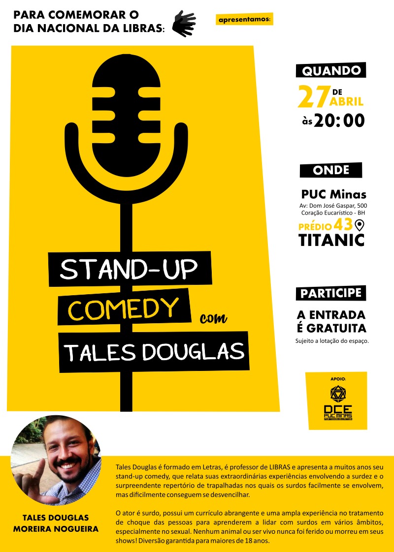 Stand-up Comedy com Tales Douglas - Dia Nacional da LIBRAS 2018 - PUC Minas