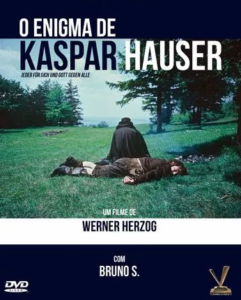 Filme "O Enigma de Kaspar Hauser": vítima do isolamento social